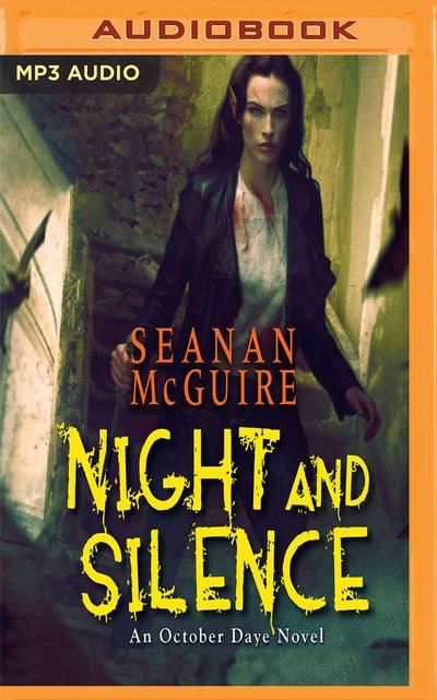 Cover for Seanan Mcguire · Night &amp; Silence (Audiobook (CD)) (2019)