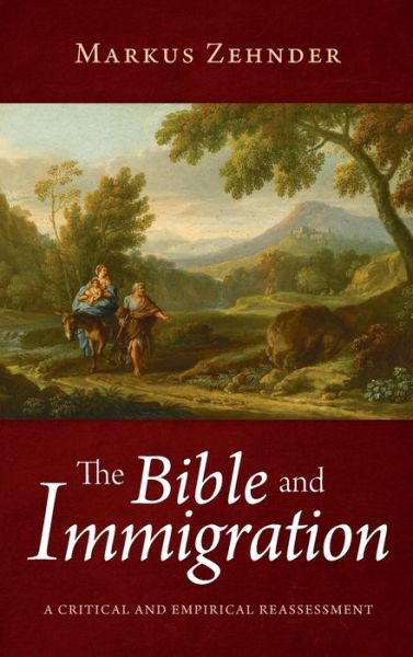 Cover for Markus Zehnder · Bible and Immigration (Buch) (2021)