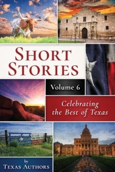 B Alan Bourgeois · Short Stories by Texas Authors (Paperback Book) (2020)