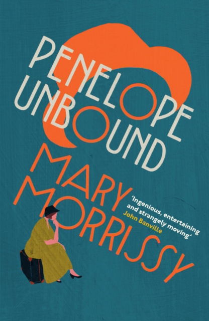 Cover for Mary Morrissy · Penelope Unbound (Paperback Book) (2025)