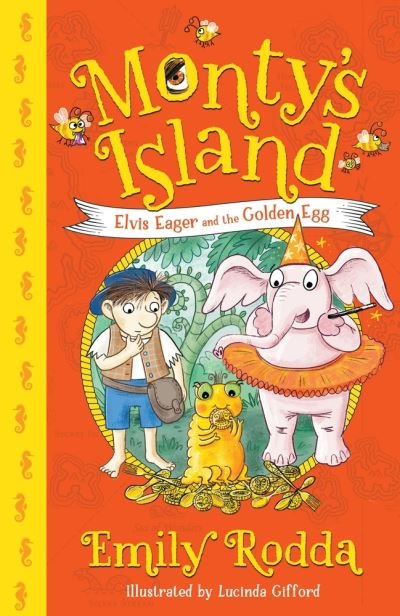 Cover for Emily Rodda · Elvis Eager and the Golden Egg: Monty's Island 3 (Pocketbok) (2022)