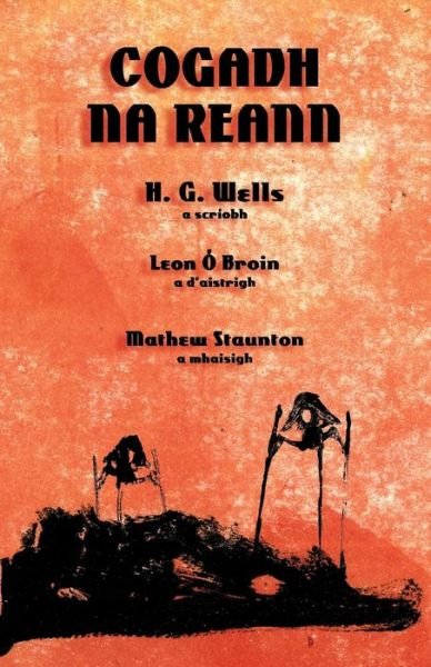 Cover for H G Wells · Cogadh Na Reann (Paperback Bog) (2015)