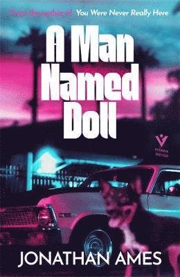 Cover for Jonathan Ames · A Man Named Doll (Paperback Book) (2021)