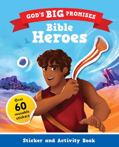 God's Big Promises Bible Heroes Sticker and Activity Book - Carl Laferton - Książki - Good Book Company, The - 9781784988999 - 1 września 2023