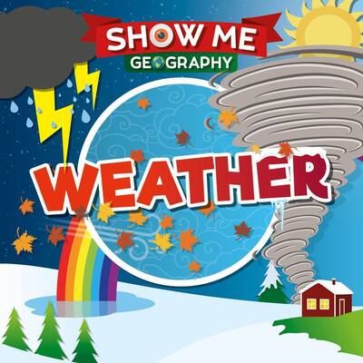 Cover for Emilie Dufresne · Weather - Show Me Geography (Hardcover Book) (2019)