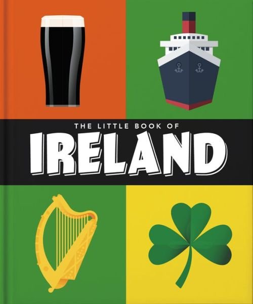 Cover for Orange Hippo! · The Little Book of Ireland: Land of Saints and Scholars (Gebundenes Buch) (2023)