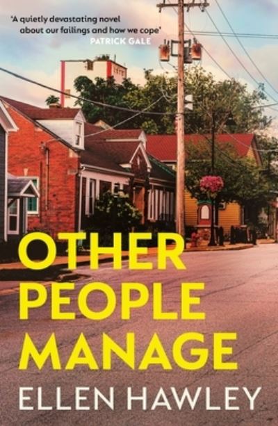 Cover for Ellen Hawley · Other People Manage (Paperback Book) (2023)