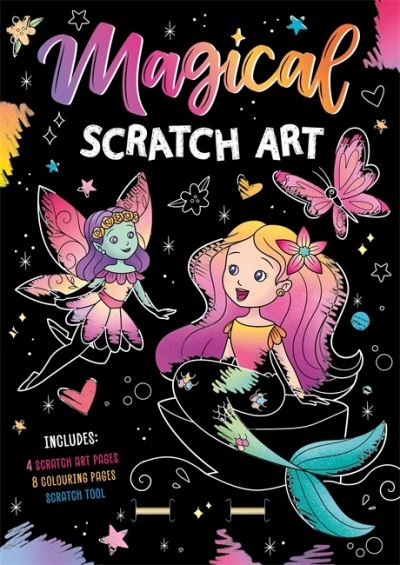 Magical Scratch Art - With rainbow scratch art and colouring pages! - Igloo Books - Books - Bonnier Books Ltd - 9781837956999 - February 29, 2024