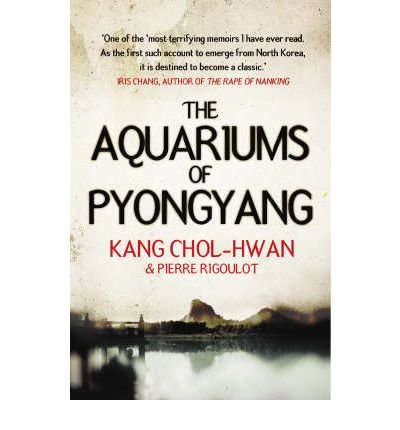 Cover for Kang Chol-Hwan · The Aquariums of Pyongyang (Pocketbok) [Main edition] (2006)