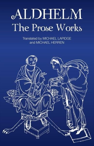 Cover for Michael Lapidge · Aldhelm: The Prose Works (Paperback Book) (2009)
