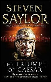 Cover for Steven Saylor · The Triumph of Caesar - Roma Sub Rosa (Taschenbuch) (2009)