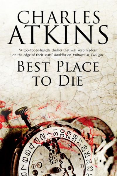 Cover for Charles Atkins · Best Place to Die - A Lillian and Ada Mystery (Pocketbok) [Main edition] (2017)