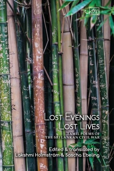 Cover for V. I. S. Cheran · Lost Evenings, Lost Lives: Tamil Poets from Sri Lanka's War (Paperback Book) (2015)