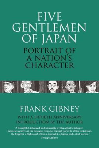 Cover for Frank Gibney · Five Gentlemen of Japan (Paperback Book) (2002)