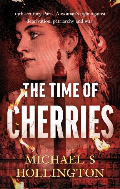 Cover for Michael Hollington · The Time of Cherries (Paperback Book) (2023)