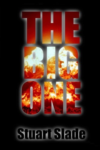 Cover for Stuart Slade · The Big One (Paperback Bog) (2012)