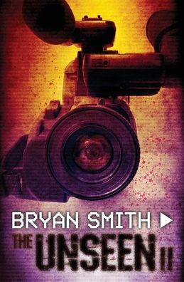 Cover for Bryan Smith · The Unseen II (Paperback Book) (2022)