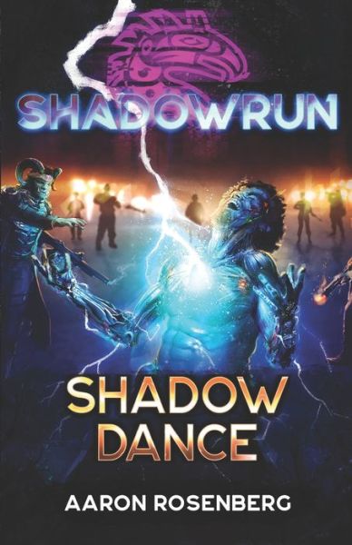 Cover for Aaron Rosenberg · Shadowrun (Paperback Book) (2020)