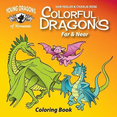 Cover for Dan Peeler · Colorful Dragons Far And Near (Paperback Book) (2017)