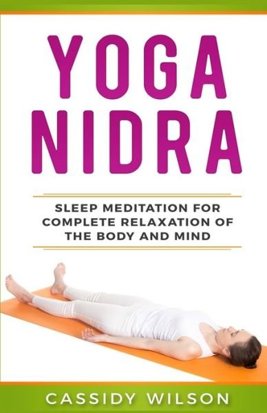 Cover for Cassidy Wilson · Yoga Nidra (Paperback Book) (2019)
