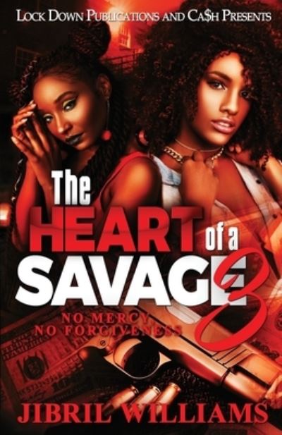 Cover for Jibril Williams · The Heart of a Savage 3 (Paperback Book) (2021)