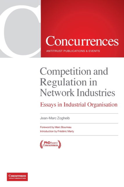 Cover for Jean-Marc Zogheib · Competition and Regulation in Network Industries (Paperback Book) (2021)