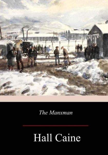 Cover for Hall Caine · The Manxman (Paperback Book) (2017)