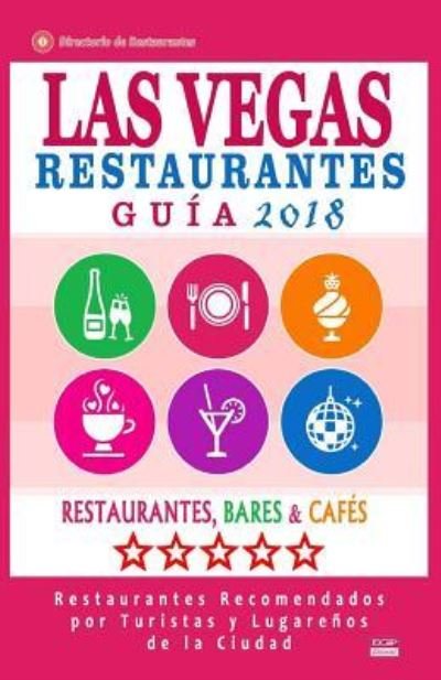 Cover for Philipp a Dobson · Las Vegas Gu a de Restaurantes 2018 (Taschenbuch) (2018)