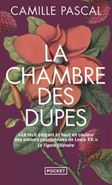 Cover for Camille Pascal · La Chambre des dupes (Paperback Book) (2021)