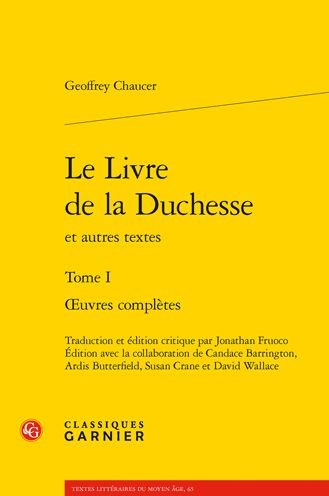 Cover for Geoffrey Chaucer · Le Livre de la Duchesse Et Autres Textes. Tome I (Paperback Bog) (2021)