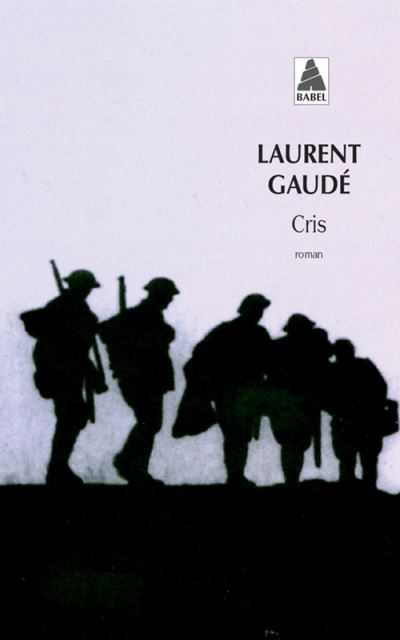 Cover for Laurent Gaude · Cris (Paperback Book) (2004)