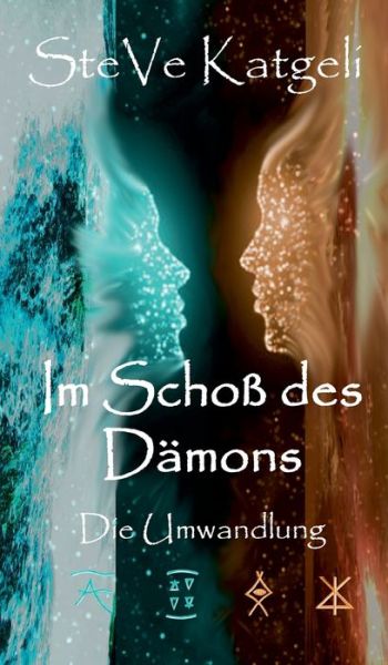 Cover for Steve Katgeli · Im Schoss des Damons (Hardcover Book) (2021)
