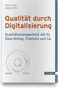 Cover for Zeller · Qualität durch Digitalisierung (Book) (2021)