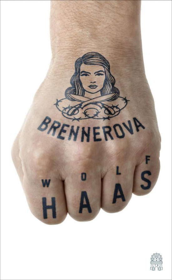 Brennerova - Haas - Books -  - 9783455404999 - 