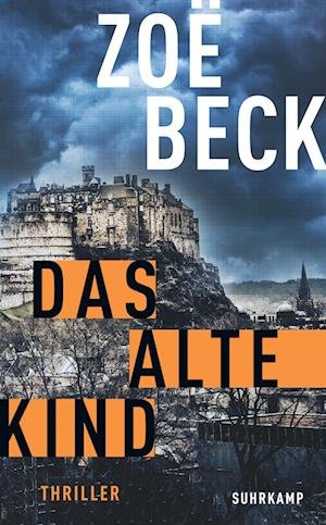 Cover for Zoë Beck · Das alte Kind (Paperback Book) (2022)