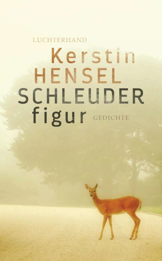 Cover for Kerstin Hensel · Schleuderfigur (Book) (2016)