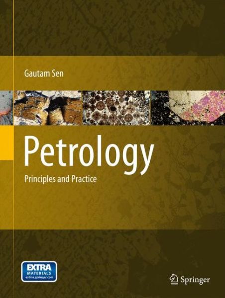 Cover for Gautam Sen · Petrology: Principles and Practice (Hardcover Book) [1st ed. 2014 edition] (2013)