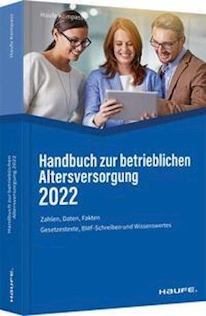 Cover for Haufe Lexware GmbH · Handbuch zur betrieblichen Altersversorgung 2022 (Paperback Book) (2022)