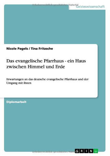 Cover for Pagels · Das evangelische Pfarrhaus - ein (Book) [German edition] (2013)