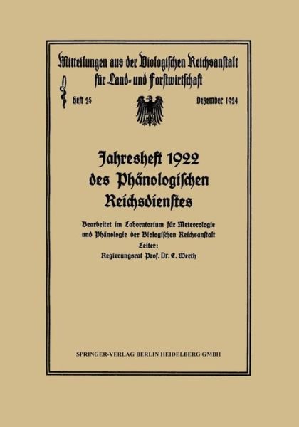 Cover for E Werth · Jahresheft 1922 Des Phanologischen Reichsdienstes: Bearbeitet Im Laboratorium Fur Meteorologie Und Phanologie Der Biologischen Reichsanstalt (Paperback Book) [1924 edition] (1924)