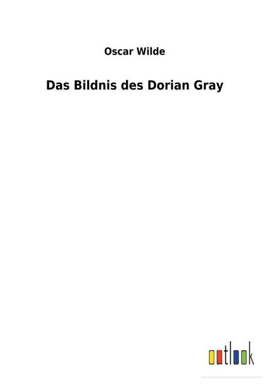 Cover for Wilde · Das Bildnis des Dorian Gray (Book) (2017)