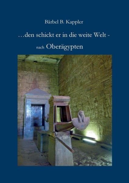 Cover for Kappler · ...den schickt er in die weite (Book) [German edition] (2014)