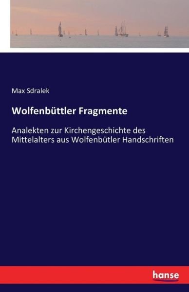 Cover for Sdralek · Wolfenbüttler Fragmente (Book) (2016)