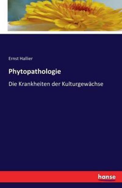 Cover for Hallier · Phytopathologie (Buch) (2016)