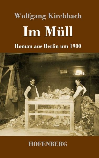 Cover for Kirchbach · Im Müll (Book) (2020)