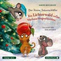 CD Ein Lichterwald voller Weih - Sabine Bohlmann - Musik - Silberfisch bei Hörbuch Hamburg HHV GmbH - 9783745602999 - 
