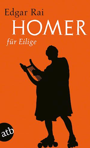 Cover for Edgar Rai · Homer fr Eilige. (Paperback Book) (2002)