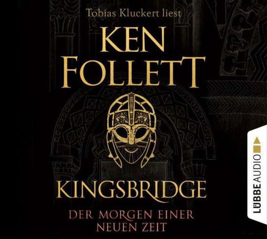 Kingsbridge-der Morgen Einer Neuen Zeit - Ken Follett - Musiikki - Bastei Lübbe AG - 9783785781999 - perjantai 18. syyskuuta 2020