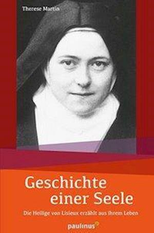 Cover for Therese Martin · Geschichte einer Seele (Paperback Book) (2018)