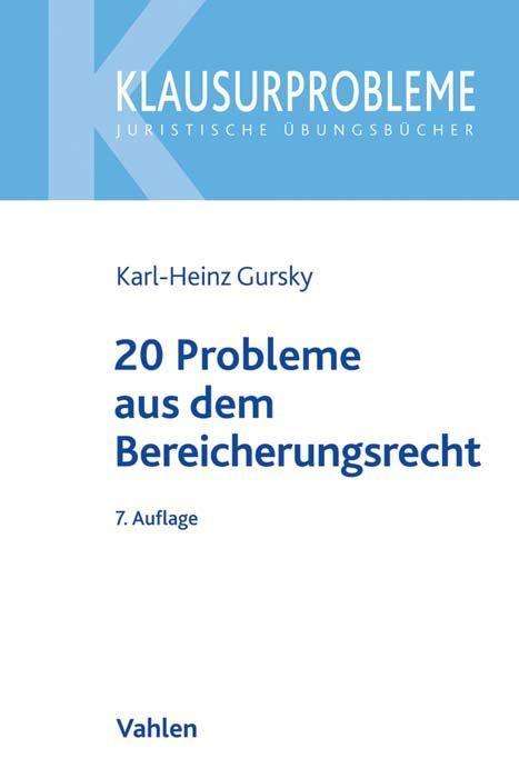 Cover for Gursky · 20 Probleme aus dem Bereicherung (Book)